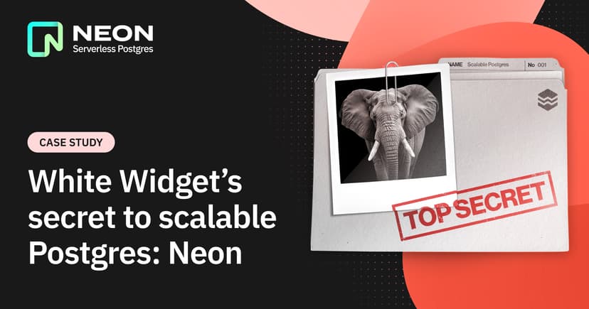 White Widget’s secret to scalable Postgres: Neon